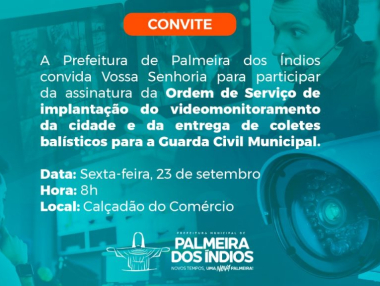 Prefeitura de Palmeira assinará OS para implantação do videomonitoramento da cidade nesta sexta (23)