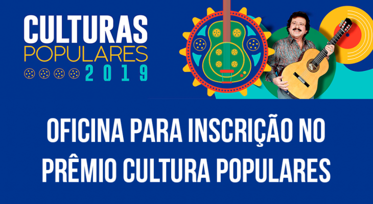 Oficina para inscrição no Prêmio Culturas Populares acontece nesta quinta-feira (1), em Palmeira dos Índios